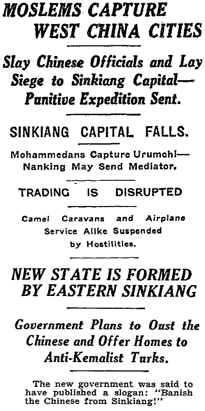 New York Times headlines from the 1933-34 Muslim uprising in Xinjiang.